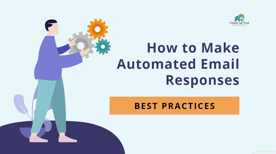 How to Make an Automated Email Response – Best Practices